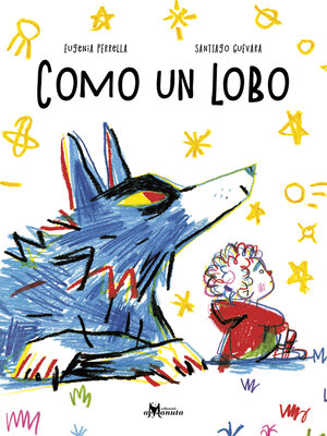 cover image of Como un lobo